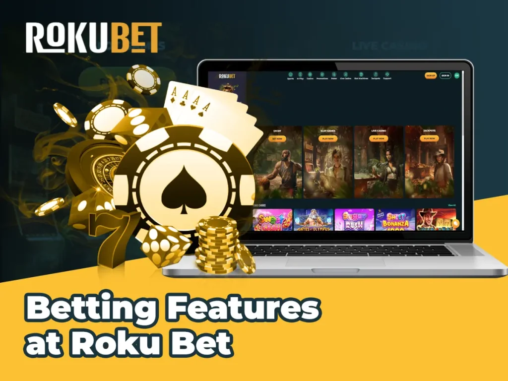 Betting Features at Roku Bet