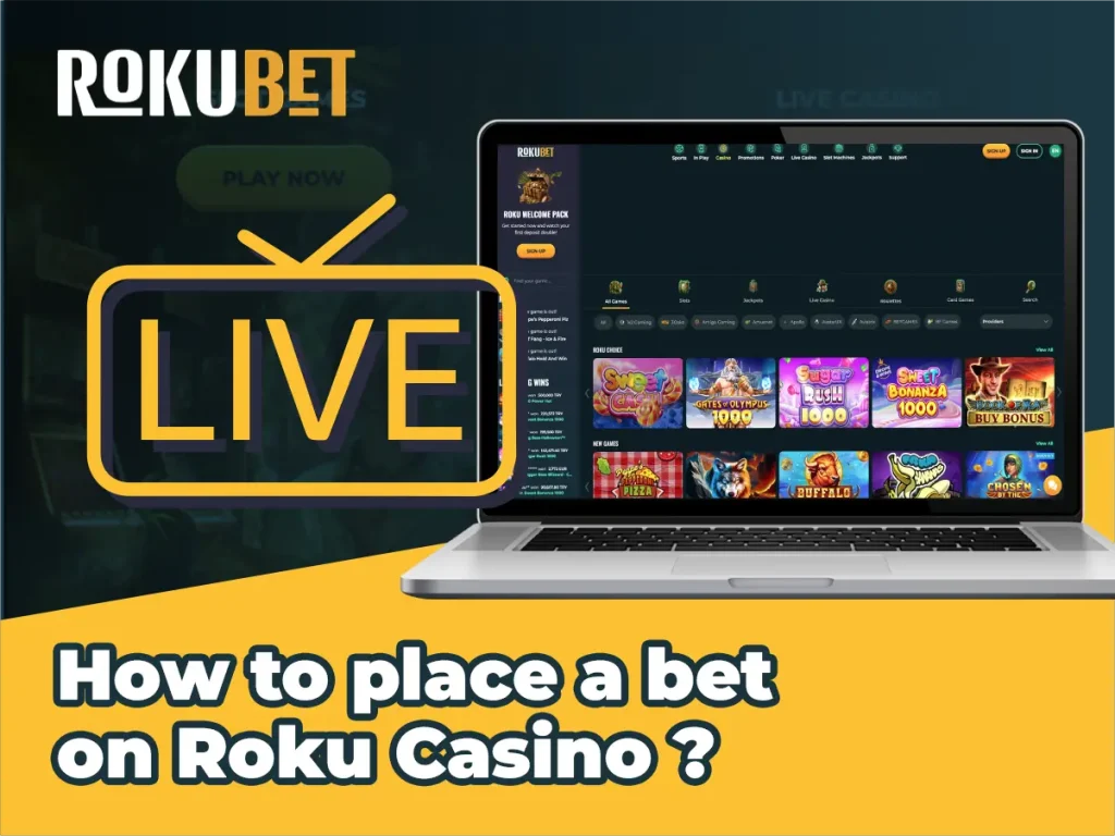 How to place a bet on Roku Casino ?